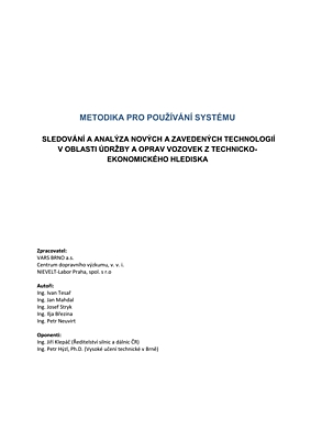  METHODOLOGY FOR THE USE OF A SYSTEM FOR TRACKING AND ANALYSIS OF NEW AND ESTABLISHED TECHNOLOGIES IN THE FIELD OF VEHICLE MAINTENANCE AND REPAIRS FROM A TECHNICAL AND ECONOMIC PERSPECTIVE
