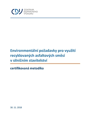  Environmental requirements for the use of recycled asphalt mixtures in road construction