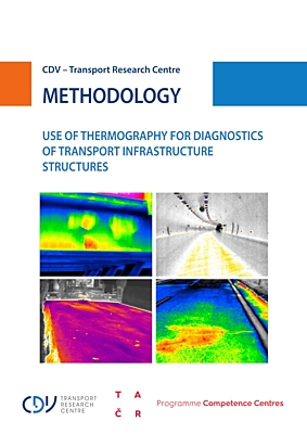 Certified methodology: Use of Thermography for Diagnostics of Transport Infrastructure Structures