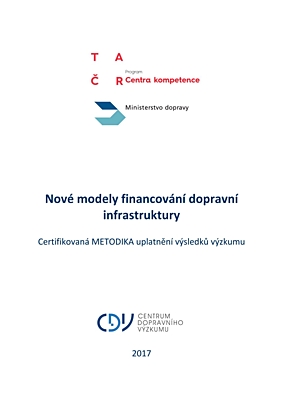 Metodika nové modely financování dopravní infrastruktury